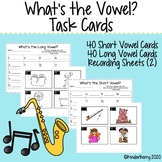 What's the Vowel Task Cards