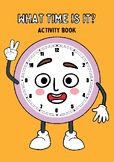 What time is it?  ACTIVITY BOOK 2024