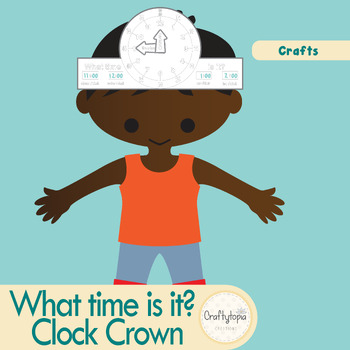 Preview of What time is it? Clock Crown Craft - Color - Trace - Write -  Cut & Paste