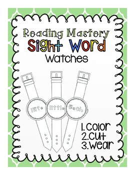 Preview of What time is it? Reading Mastery: Sight Word-Watches