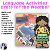 Language Activity and Game Dress for the Weather Speech