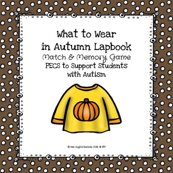Preview of What to Wear in Autumn Lapbook