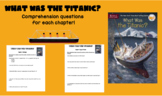 What was the Titanic? Comprehension Questions