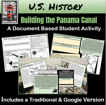 Preview of U.S. History | Imperialism | Building the Panama Canal | Document Based Activity