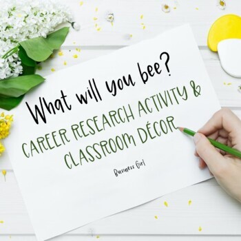 Preview of What will you bee Career Research Activity and Decor