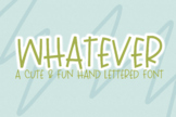 Whatever - Hand Lettered Font