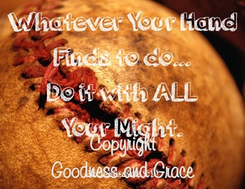 Preview of Whatever Your Hand Finds to Do...Do It with All your Might - Inspirational Print