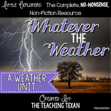 Whatever the Weather:  A Reading, Writing, and Science Wea