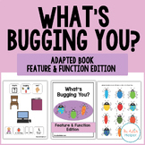 What's Bugging You? Feature & Function Adapted Book