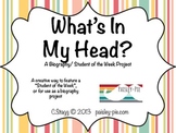 LITERACY: What's In My Head?- A Creative Biography Project