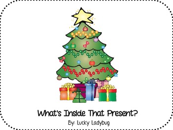 Preview of What's Inside That Present? predictable text