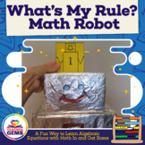 What's My Rule? Robot Activities for Math In and Out Boxes