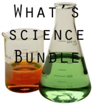 Preview of What's Science Bundle