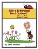 What's So Important About Ladybugs?