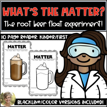 Preview of What's the Matter Root Beer Float Experiment Science Reader Kindergarten & First