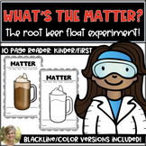 What's the Matter Root Beer Float Experiment Science Reade