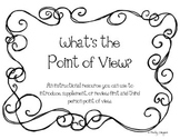 What's the Point of View?