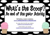 What's the Scoop?: An End of the Year Activity