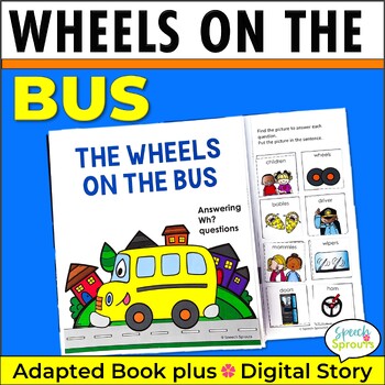 Preview of Wheels On The Bus Early Intervention Speech Therapy Adapted Book & Digital Story