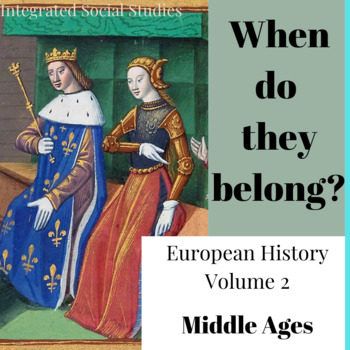 Preview of When Do They Belong? European History Volume 2 with Easel Assessment™