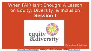 Preview of When FAIR Isn't Enough:  A Lesson on Equity, Diversity, and Inclusion