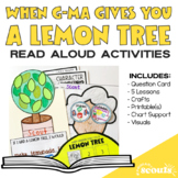When Grandma Gives You a Lemon Tree Read Aloud Activities 