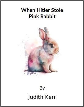 Preview of When Hitler Stole Pink Rabbit - (Lesson Plan)