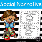 When I Choose:  Social Narrative for Beginning Readers on 
