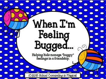 Preview of When I Feel Bugged: Helping Children Manage Buggy Feelings
