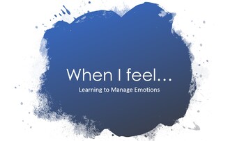 Preview of When I Feel: Learning to Manage Your Emotions Social Story Slideshow