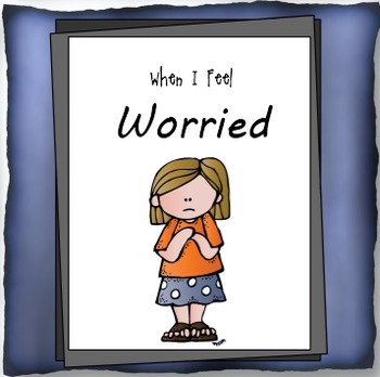 Preview of "When I Feel Worried"  Helping children manage feelings of worry or anxiety