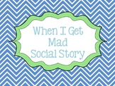When I Get Mad Social Story - Boy Version
