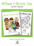When I Grow Up Lap Book to Big Book