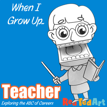 Preview of When I Grow Up - Teacher Paper Puppet Coloring Page - Careers ABC Series