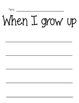 When I Grow Up Writing Prompt Sheets by Mrs Romano | TPT