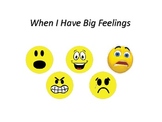 When I Have Big Feelings - Social Story