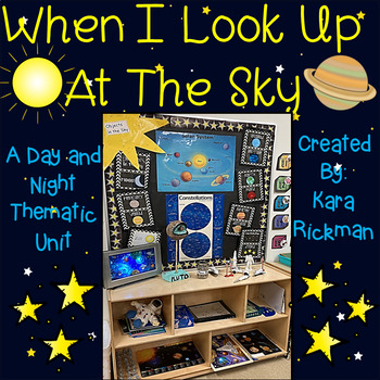 Preview of When I Look Up at the Sky: A Day and Night Thematic Unit