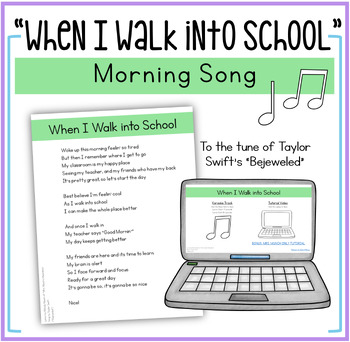 Preview of When I Walk Into School Morning Song | T Swift Community Song