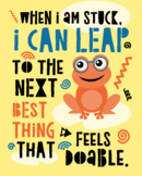 When I am Stuck, I Can Leap