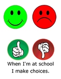 When I am at school I make choices; Behavior Management, G