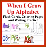 Career Theme Alphabet Flash Cards, Coloring pages and Writ