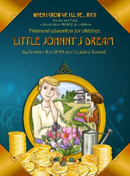 Preview of When I grow up, I`ll be... RICH - Little Johnny's Dream