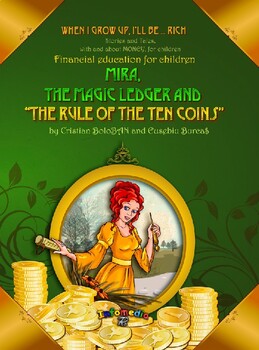 Preview of When I grow up, I`ll be... RICH - Mira, The Magic Ledger And "The Rule Of..."