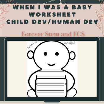 Preview of When I was a baby worksheet...Child Development/Human Growth and Development CTE