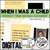 When I was a child... Imperfect Tense Sentence Assignment