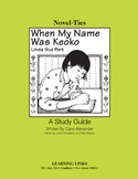 When My Name Was Keoko - Novel-Ties Study Guide
