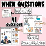 When Questions - Special Education - Special Holidays & Re