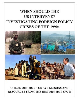 Preview of When Should the US Intervene? Investigating Foreign Policy Crises of the 1990s