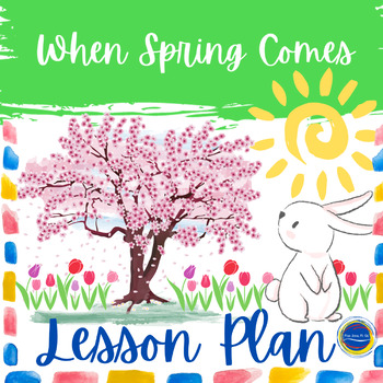 Preview of When Spring Comes by Henkes Lesson with Boom Cards™ Game