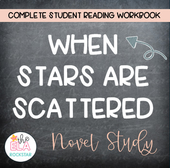 Preview of When Stars Are Scattered COMPLETE Novel Study